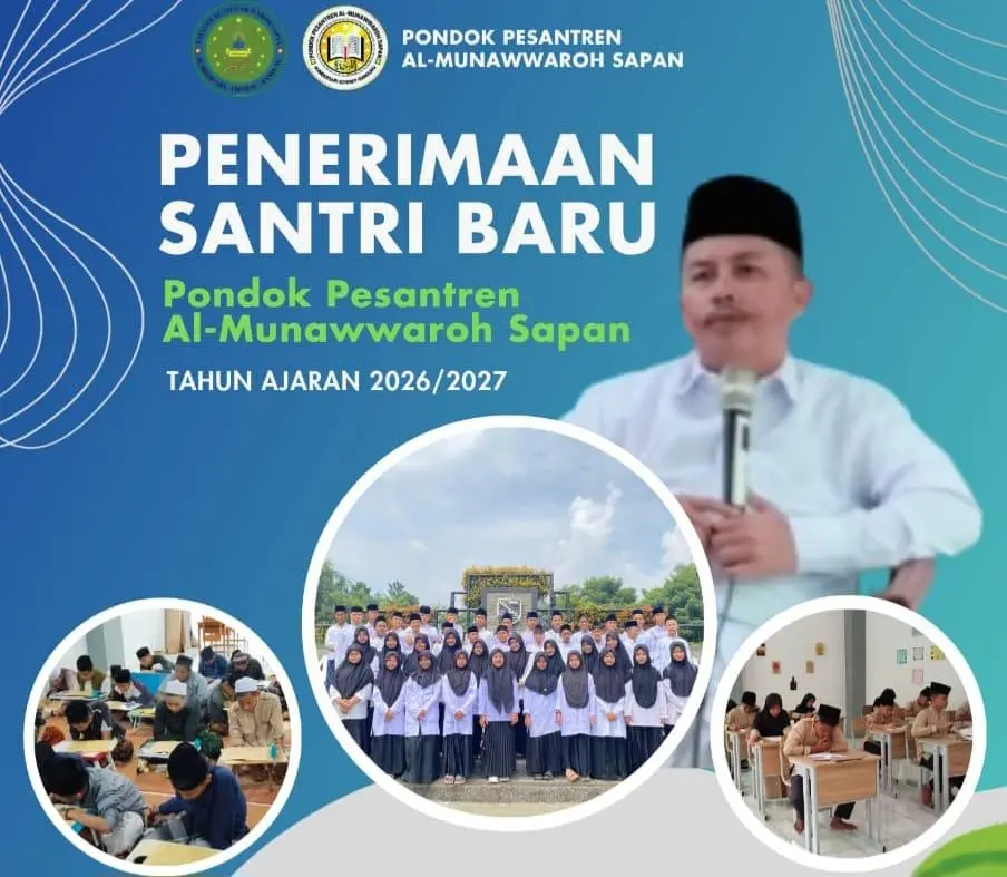 Fasilitas Lengkap dan Program Unggulan, SMP Al-Munawwaroh Sapan Siap Cetak Santri Berakhlak Mulia