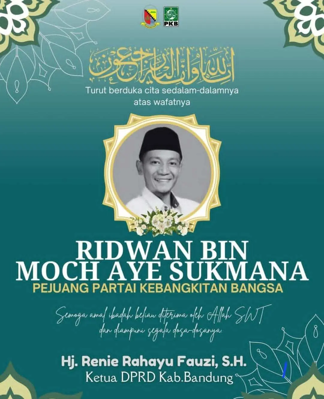 Kader PKB Kang Ridwan Berpulang, Ketua DPRD Kab. Bandung Renie Rahayu Fauzi: Semoga Almarhum Husnul Khatimah